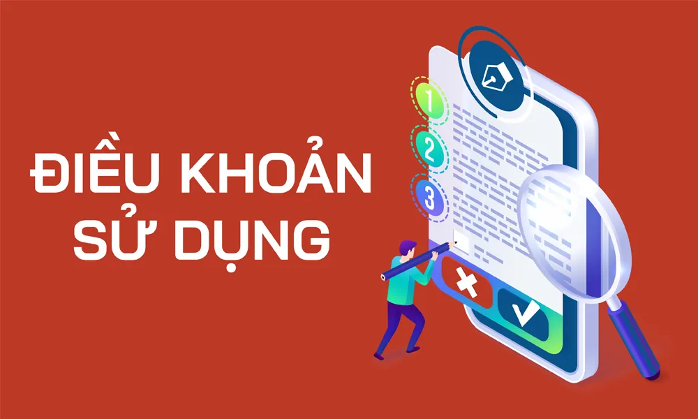 Quy định gì trong điều khoản sử dụng khi đăng ký tài khoản